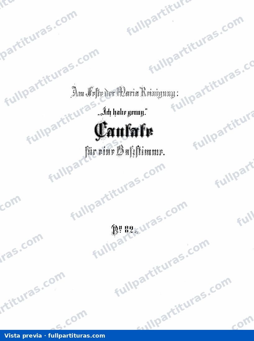 Ich habe genung — preview