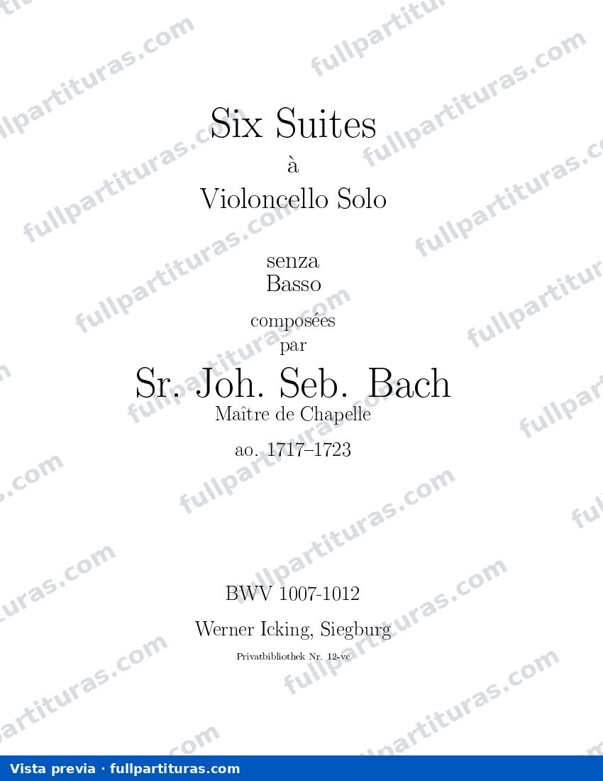 Seis suites para Violoncelo (solo) BWV 1007-1012 — preview