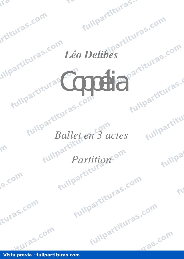 CoppÃ©lia: Acto 1 — preview