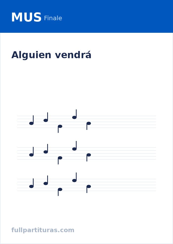 Alguien vendrá — vista previa