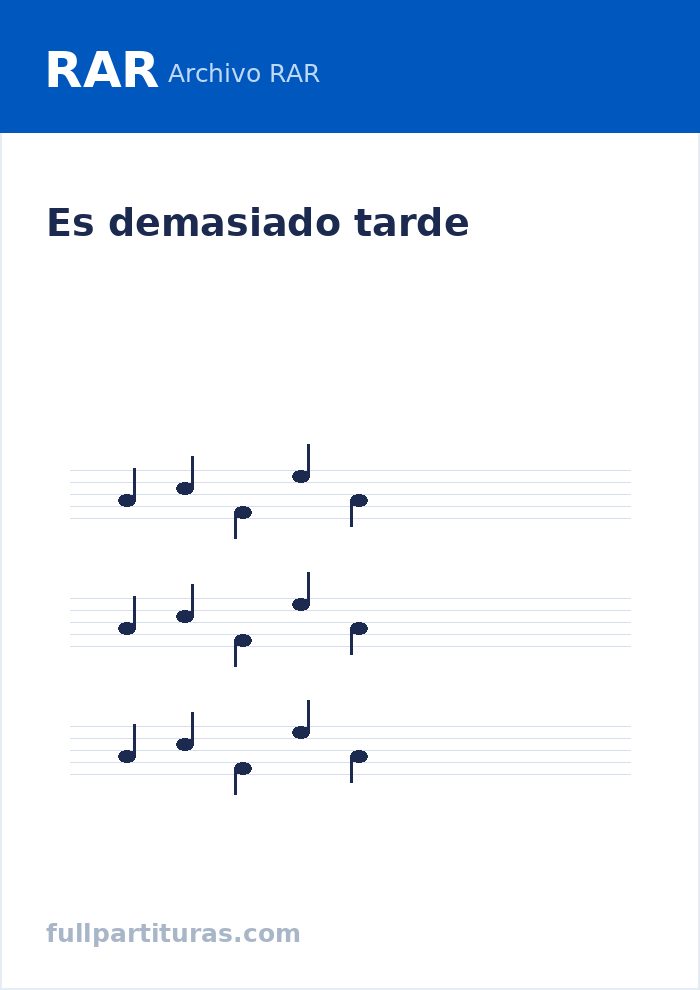 Es demasiado tarde — предварительный просмотр