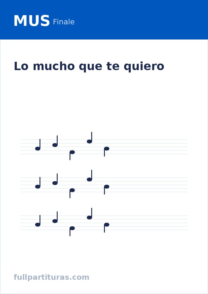 Lo mucho que te quiero — Vorschau