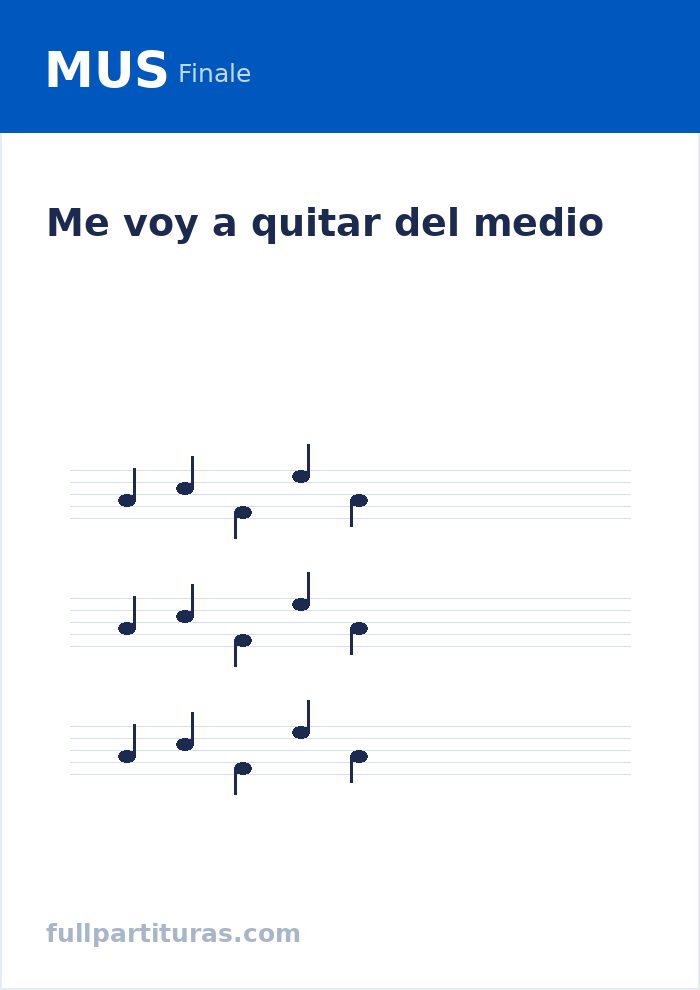 Me voy a quitar del medio — aperçu