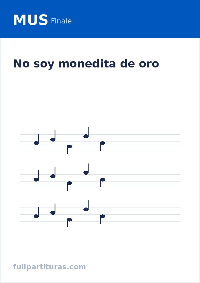 No soy monedita de oro — Vorschau