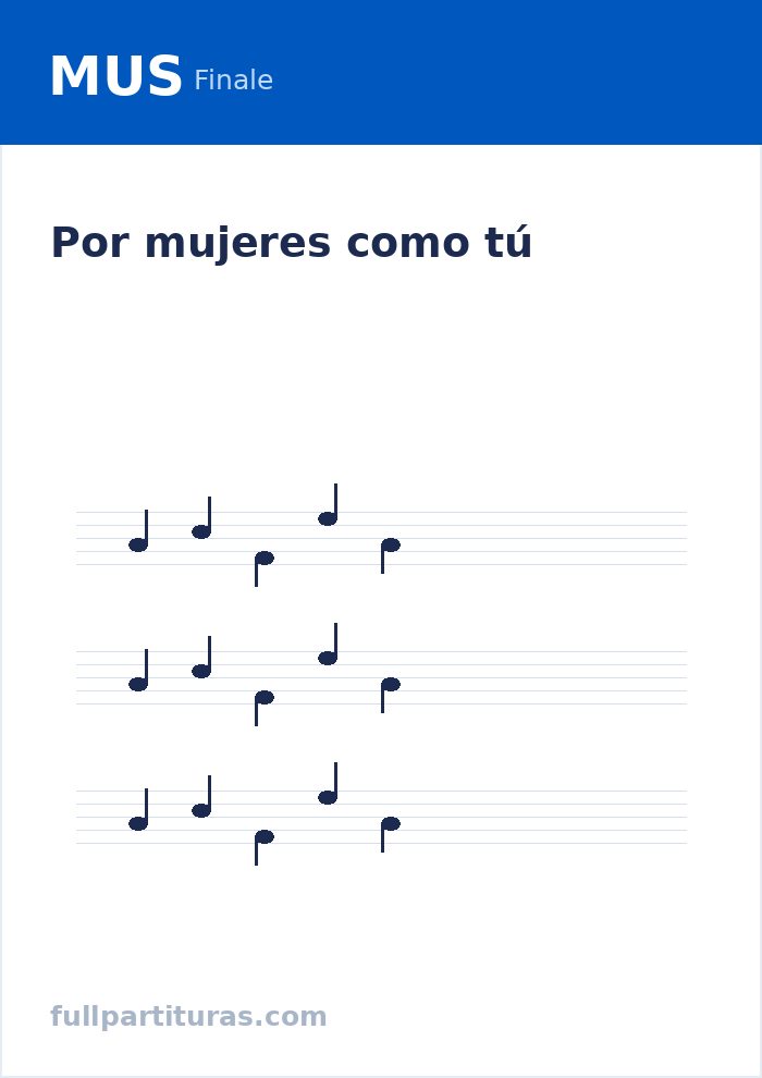 Por mujeres como tú — Vorschau