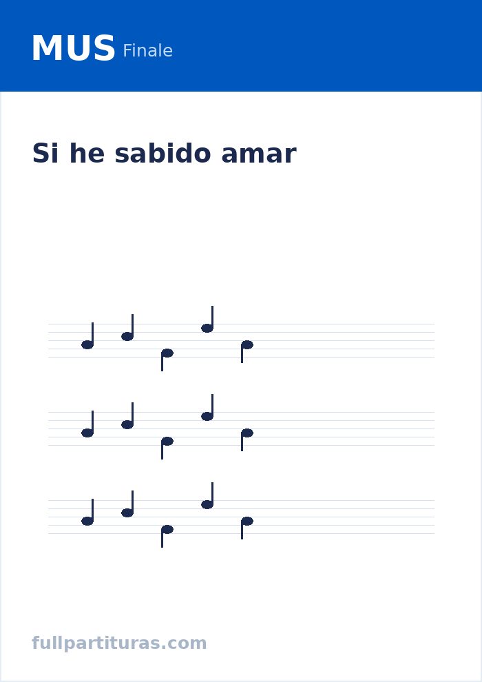 Si he sabido amar — предварительный просмотр