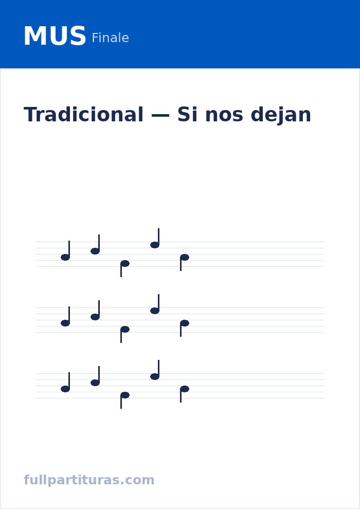 Si nos dejan — Vorschau