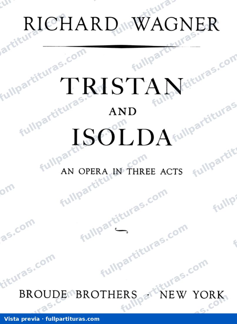 Tristan e Isolda: Contenido e intrumentación — preview