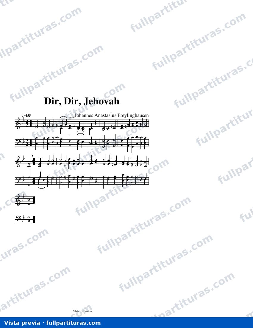 Dir, Dir, Jehovah — aperçu