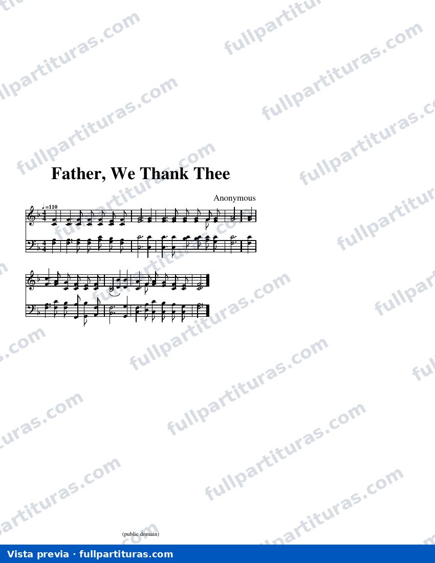 Father, We Thank Thee* — aperçu