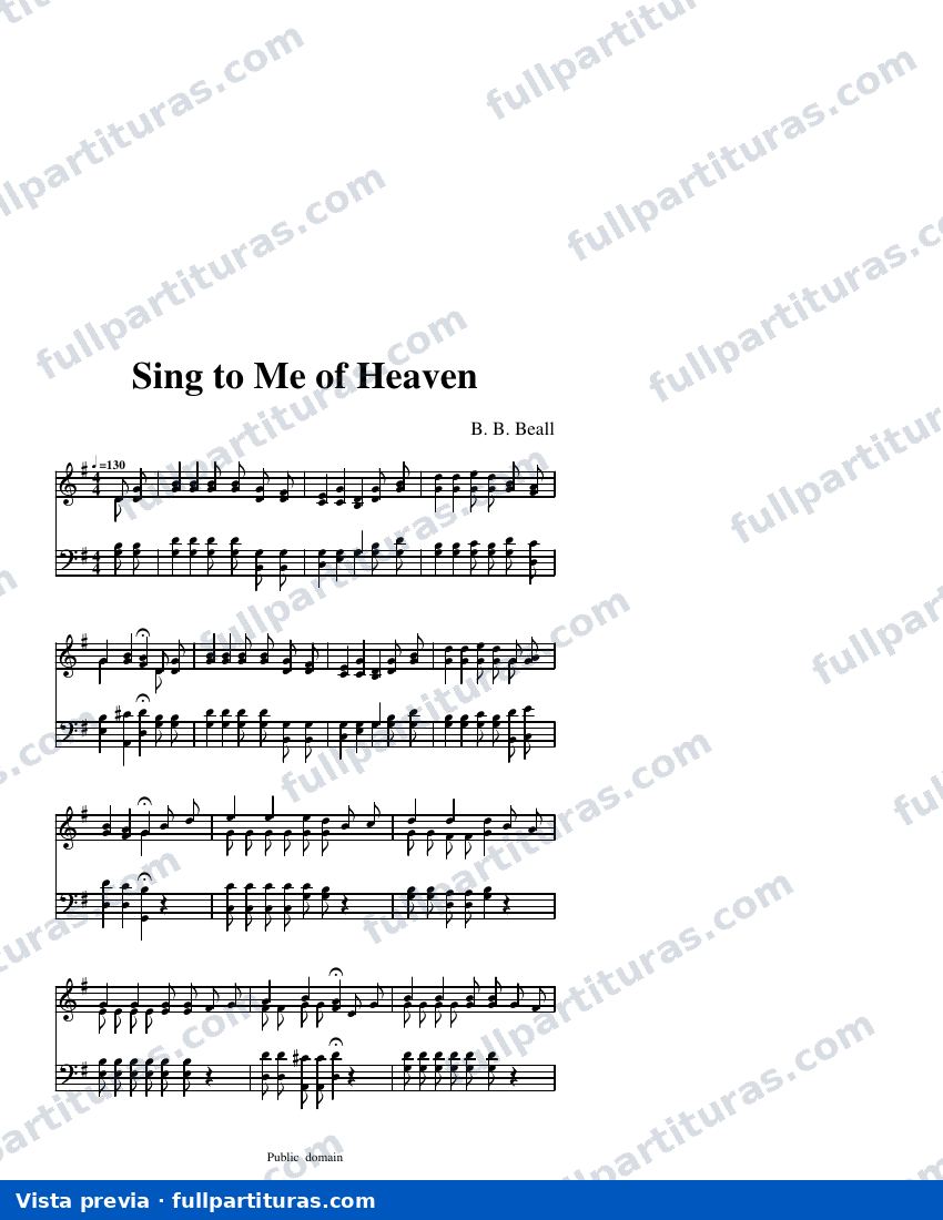 Sing to Me of Heaven* — visualização