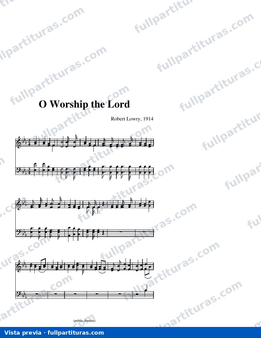 O Worship the Lord* — visualização