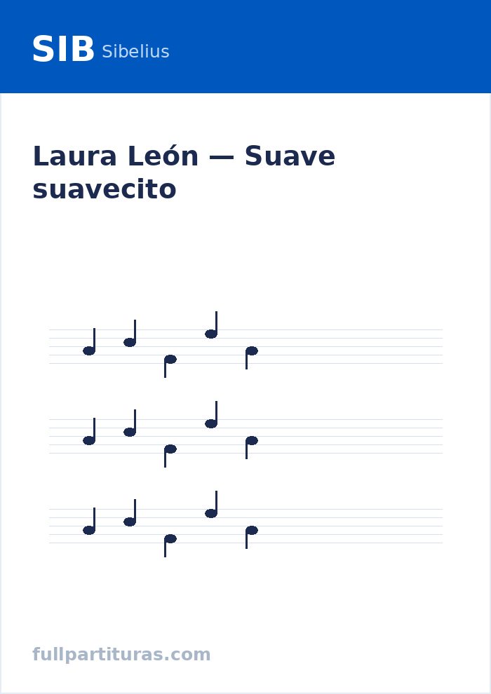 Suave suavecito — Vorschau