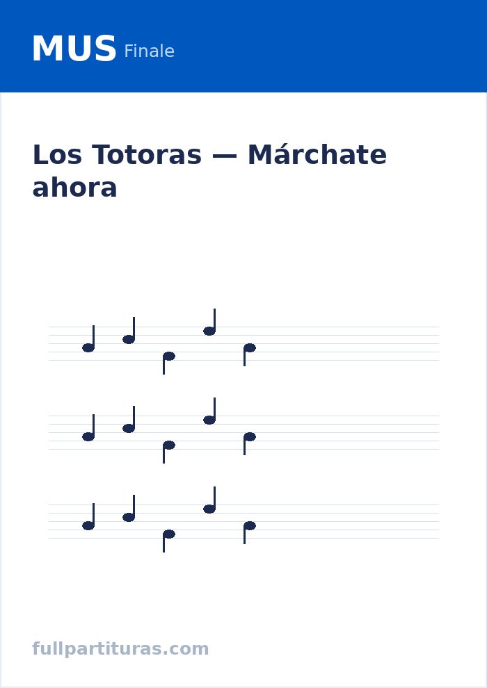 Márchate ahora — vista previa