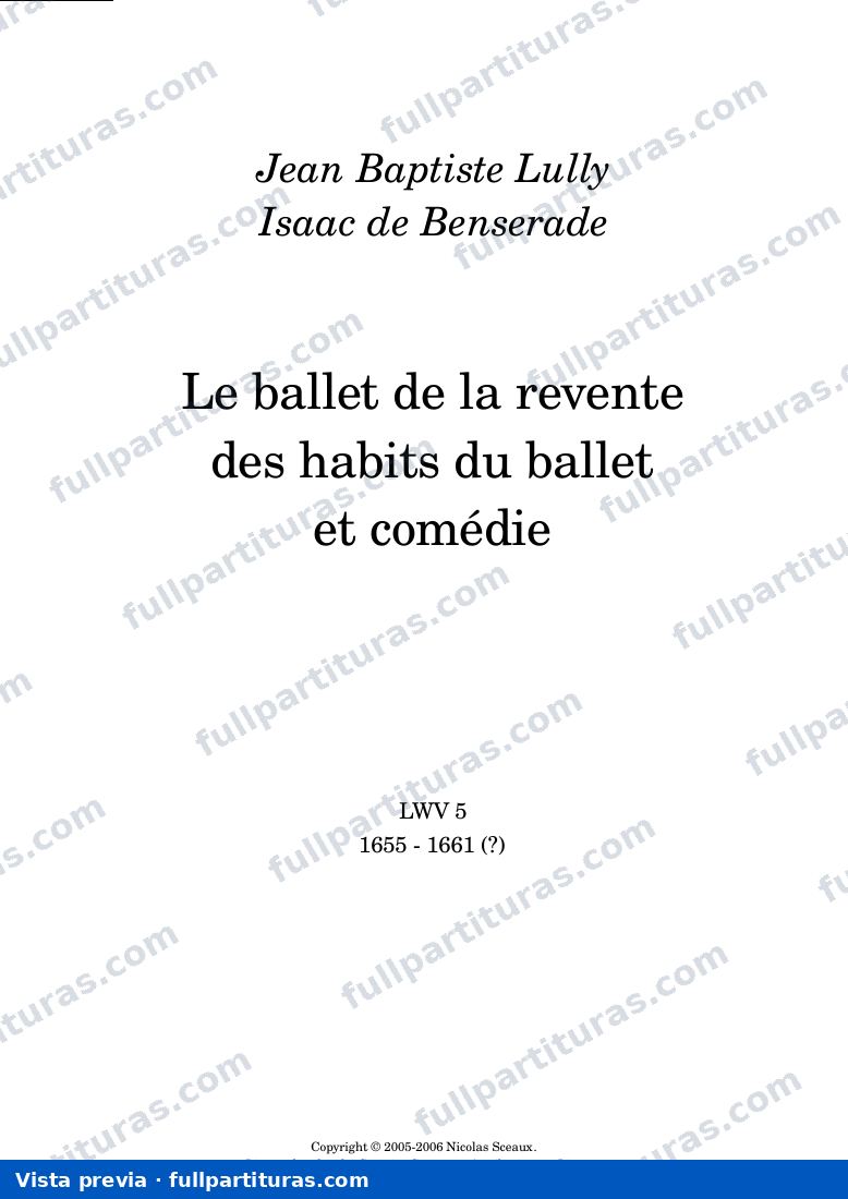 Jean-Baptiste Lully - Le ballet de la revente des habits du ballet et comédie — preview