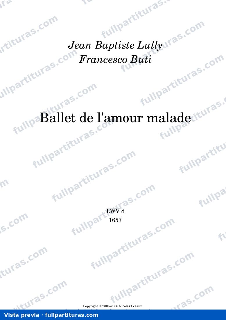Jean-Baptiste Lully - Ballet de l'amour malade — vista previa