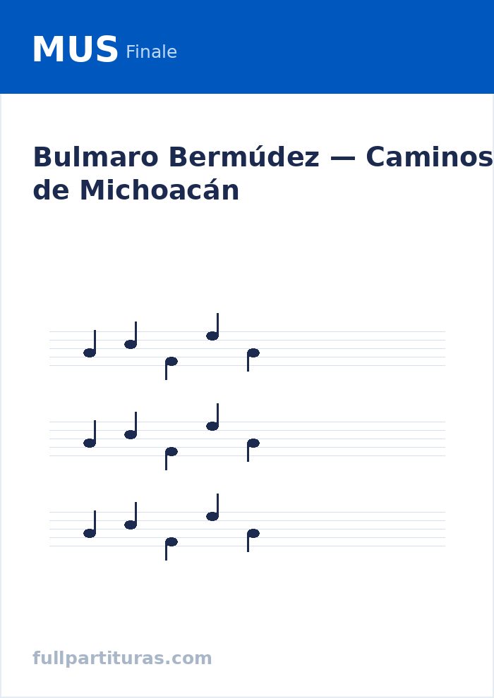 Caminos de Michoacán — Vorschau