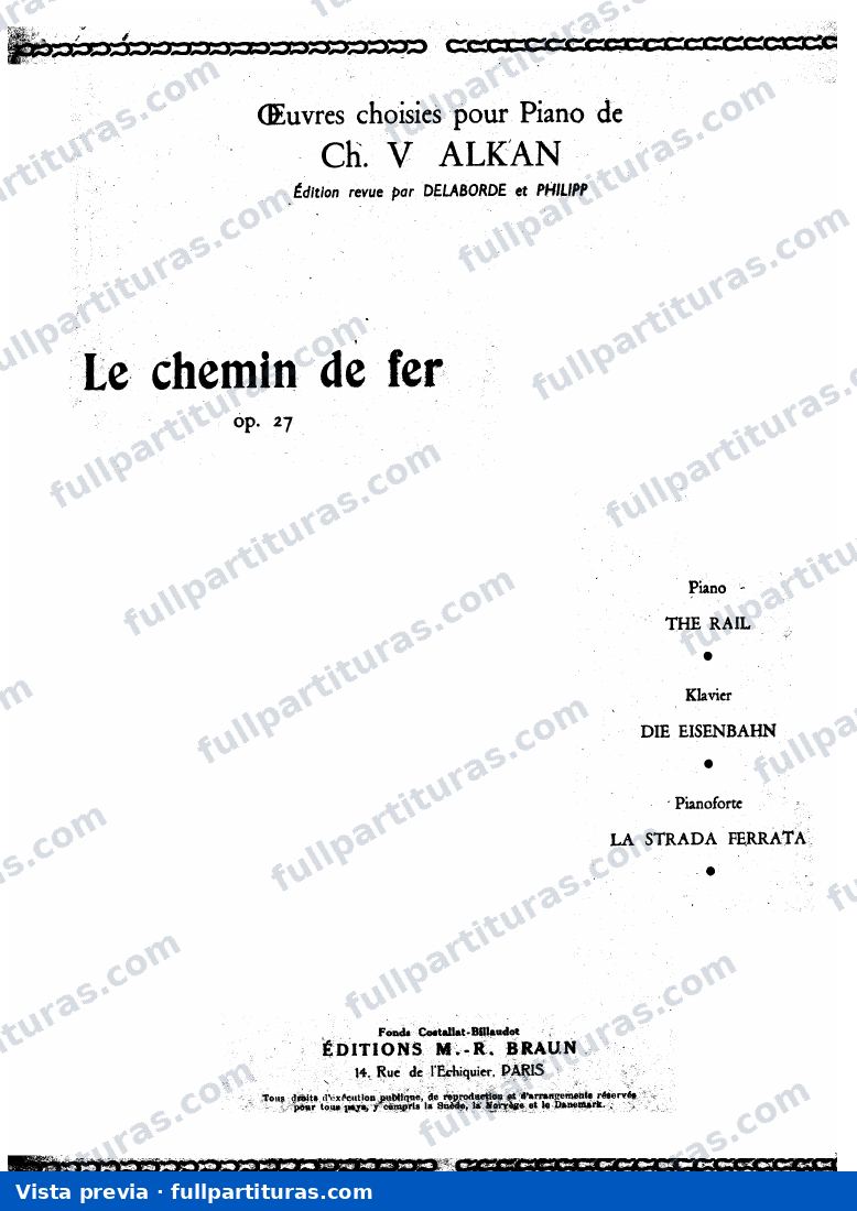 Le Chemin de Fer, Op.27 — preview
