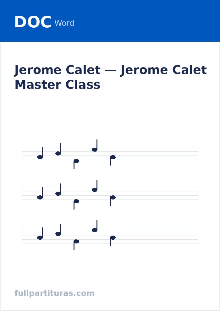 Jerome Calet Master Class — Vorschau